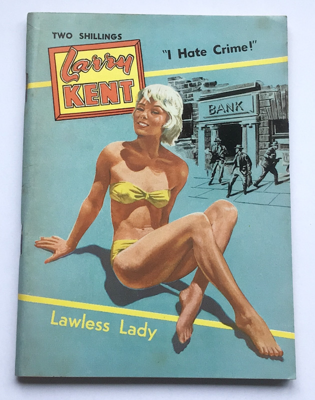 Larry Kent Lawless Lady Australian Crime Detective paperback book No586